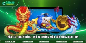 Bắn Cá Long Vương