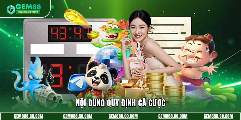 Nội dung quy định cá cược
