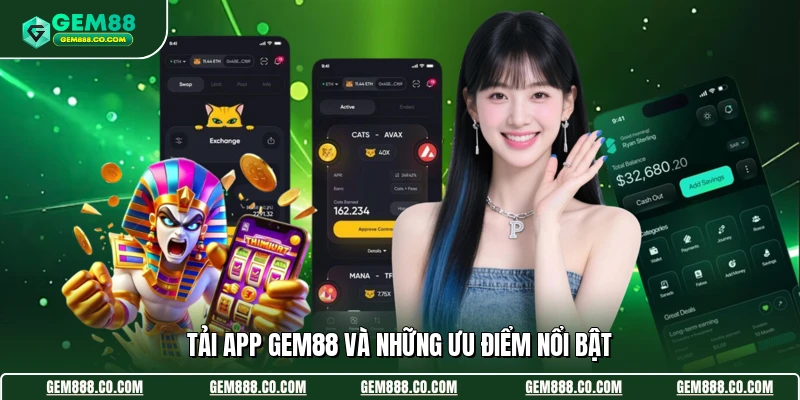 Tải app Gem88 và những ưu điểm nổi bật